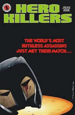 Hero Killers (One Shot) - Moonface Press - 2005