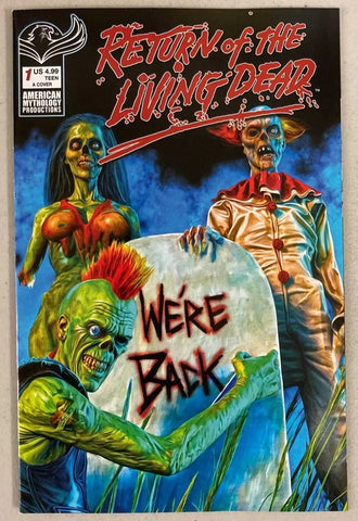 Return of the Living Dead #1 -  American Mythology - 2024 - Mark Spears Cover