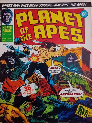 Planet of the Apes #25 - Marvel Comics / British - 1975