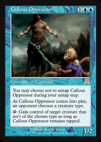"Callous Oppressor" - Magic The Gathering Card - Onslaught