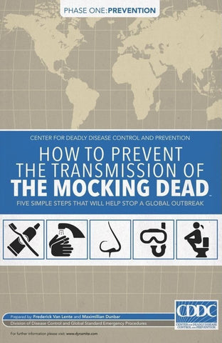 How To Prevent Transmission Of The Mocking Dead #1 - Dynamite - 2014