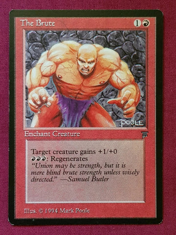 The Brute" - Magic The Gathering Card - Legends