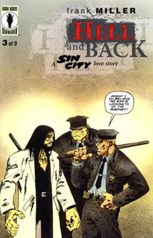 Hell and Back #3 - Dark Horse Comics - 1999 - A Sin City Love Story