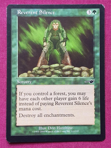 "Reverent Silence" - Magic The Gathering Card - Nemesis