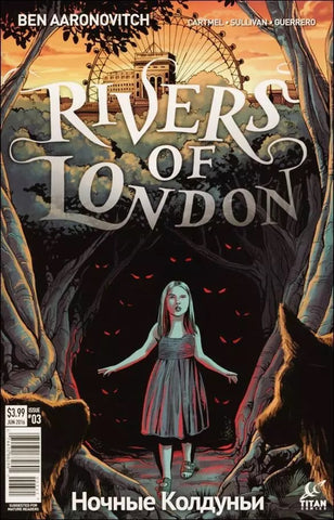 Rivers of London: Night Witch #3 - Titan Comics - 2016