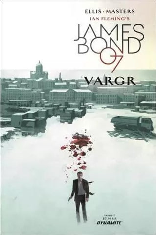 James Bond 007: Vargr #1 - #6 (Set of 6x Comics) - Dynamite - 2018