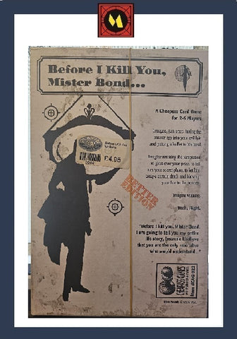 "Before I Kill You, Mister Bond" - Cheapass Games - RARE OOP