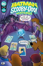 Batman & Scooby Doo Mysteries #6 - DC Comics - 2022