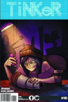Tinker #1 - Overground Comics - 2016