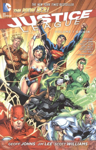 Justice League: Volume 1: Origin TPB - DC Comics - 2013 - The New 52!