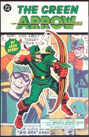 The Green Arrow by Jack Kirby - DC Comics - 2001