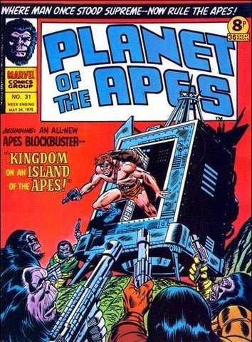 Planet of the Apes #31 - Marvel Comics / British - 1975
