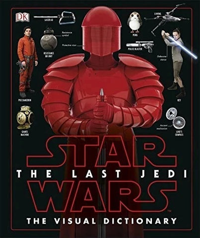 Star Wars: The Last Jedi: Visual Dictionary - DK - Hardback Book