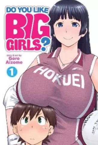 Do you like big girls? (Manga) Vol. 1 - Seven Seas Entertainment