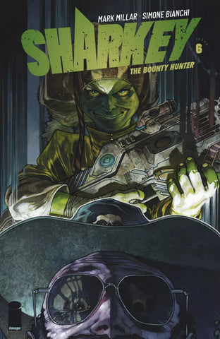 Sharkey the Bounty Hunter #6 - Image Comics - 2019