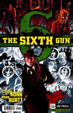 The Sixth Gun #1 - Oni Press - 2010 - 1st Print