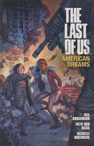 The Last Of Us: American Dreams TPB - Image Comics - 2013