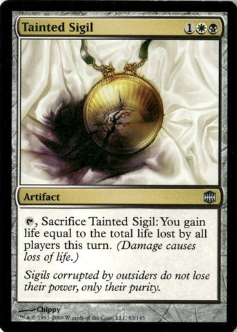 "Tainted Sigil" - Magic The Gathering Card - Alara Reborn