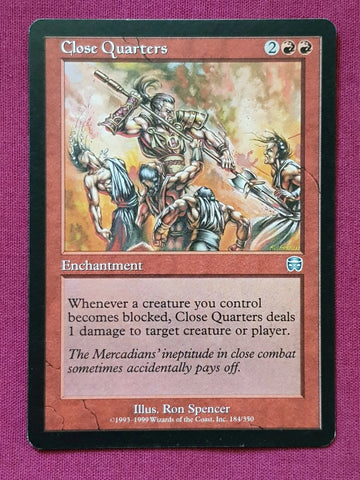 "Close Quarters" - Magic The Gathering Card - Mercadian Masques