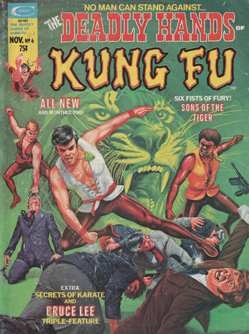 Deadly Hands Of Kung Fu #6 - Curtis Magazines - 1974