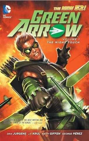Green Arrow Volume #1 "The Midas Touch" TPB - Dark Horse - 2012