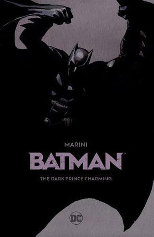 Batman : The Dark Prince Charming - DC Comics - 2021 - Hardback Book