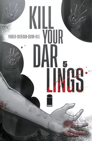 Kill Your Darlings #5 - Image Comics - 2024