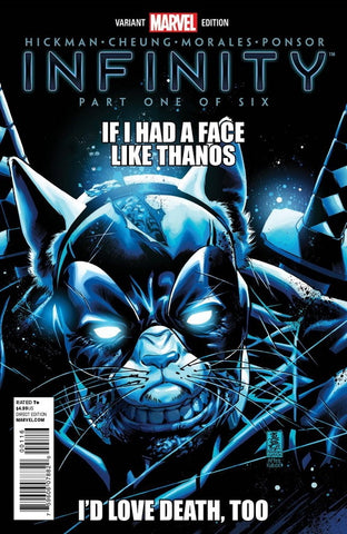 Infinity #1 - Marvel Comics - 2013 - "If I Had A Face Like Thanos" Variant