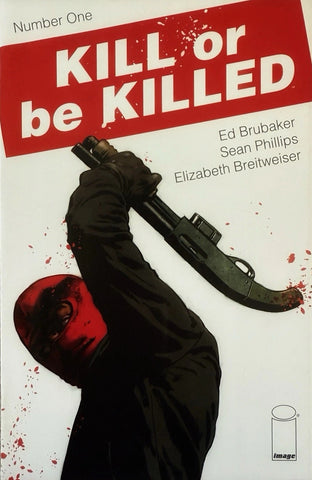 Kill Or Be Killed #1 - Image Comics - 2016 - 2nd Print