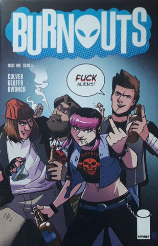 Burnouts #1 - Image Comics - 2018 - Cover C