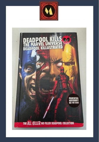 Deadpool Kills The Marvel Universe: Deadpool Killustrated HB - Hachette / Marvel