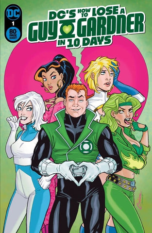 How to Lose A Guy Gardner in 10 Days #1 - DC Comics - 2024