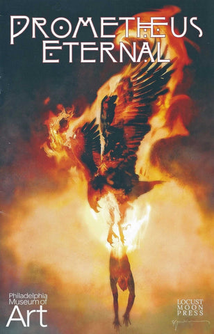 Prometheus Eternal #1 - Locust Moon Press - 2015