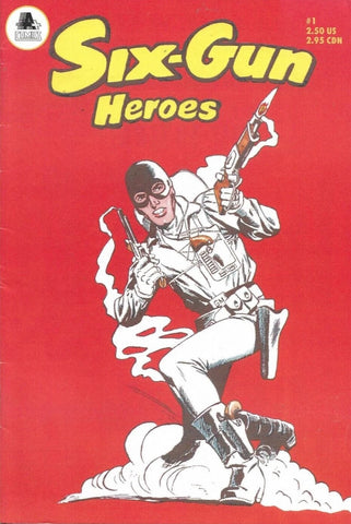 Six-Gun Heroes #1 - A-Plus Comics - 1991