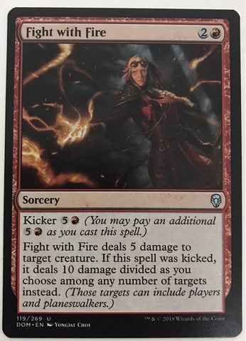 "Fight With Fire" - Magic The Gathering Card - DOM