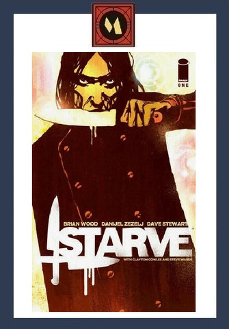 Starve #1 and #2 - Image Comics - 2015