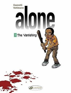 Alone Vol.1: The Vanishing - Cinebook - 2014