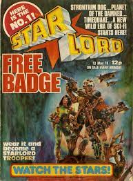 Star Lord #1 (British Comic) - 13th May 1978