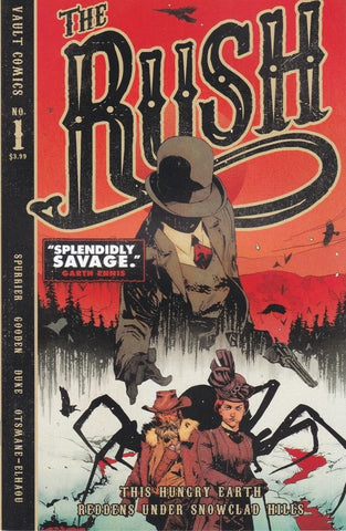 The Rush #1 - Vault Comics - 2021 - Signed By Simon Spurrier