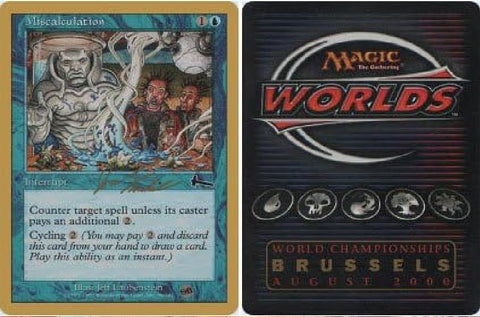 "Miscalculation" - Magic The Gathering Card - Brussels 2000