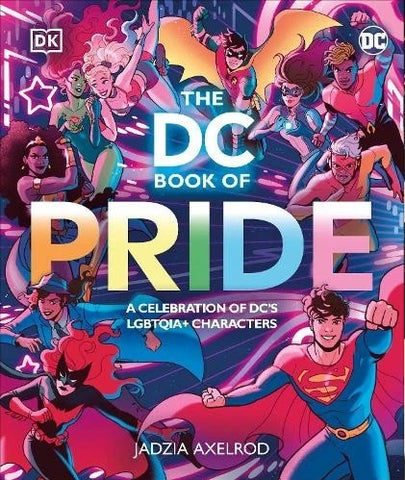 DC Book Of Pride - DK - Hardback Book