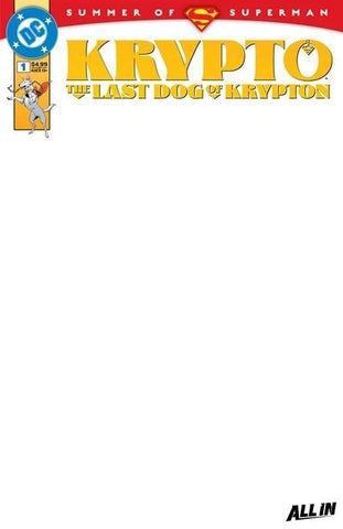 Krypto: The Last Dog of Krypton #1 - DC Comics - 2025 - Blank Cover