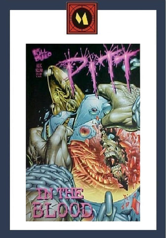 Pitt: In The Blood #1 (One Shot) - Full Bleed Studios - 1996