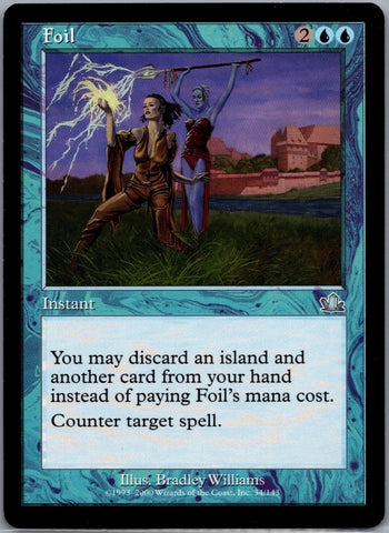 "Foil" - Magic The Gathering Card - Prophecy