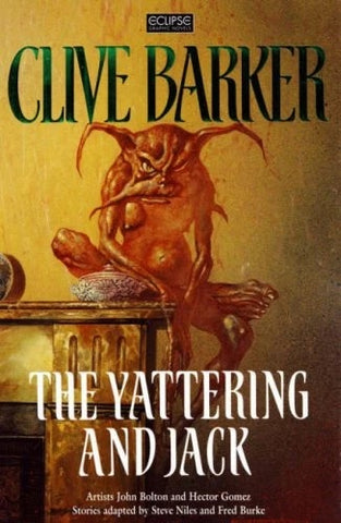 Clive Barker: The Yattering And Jack GN - Eclipse - 1993