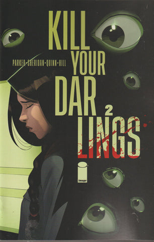 Kill Your Darlings #2 - Image Comics - 2023