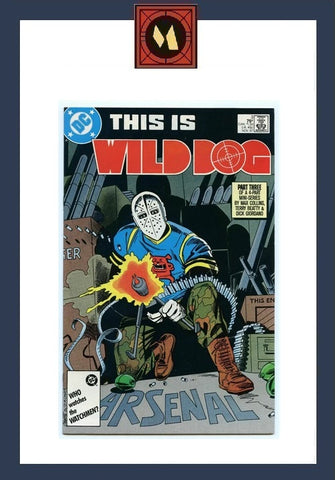 This is Wild Dog #3 - DC Comics - 1987