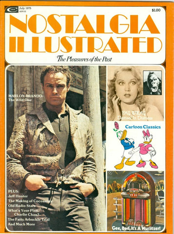 Nostalgia Illustrated Magazine - July 1975 - Marlon Brando & Fay Wray
