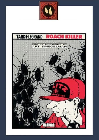 "Roach Killer" - Tardi-Legrand - NBM - 1992