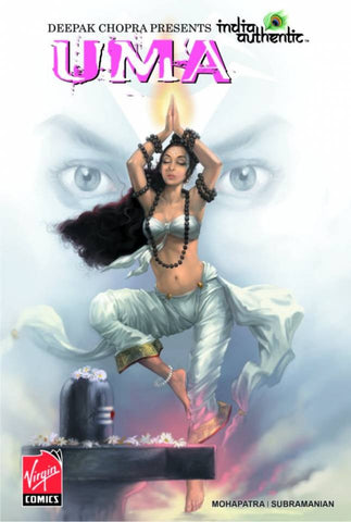 Deepak Chopra Presents: Uma #4 - Virgin Comics - 2007 - India Authentic